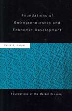 Foundations of Entrepreneurship and Economic Development