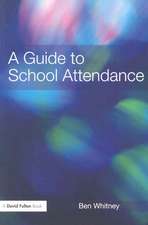 A Guide to School Attendance