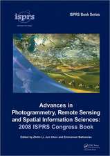 Advances in Photogrammetry, Remote Sensing and Spatial Information Sciences: 2008 ISPRS Congress Book