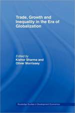 Trade, Growth and Inequality in the Era of Globalization