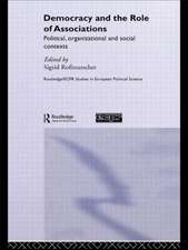 Democracy and the Role of Associations: Political, Strutural and Social Contexts