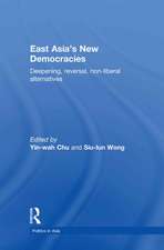 East Asia's New Democracies: Deepening, Reversal, Non-liberal Alternatives