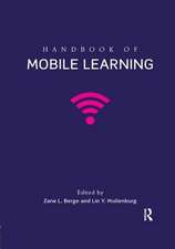 Handbook of Mobile Learning