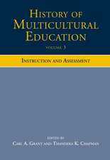 History of Multicultural Education Volume 3