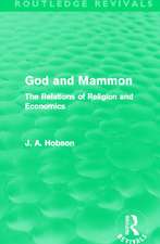 God and Mammon (Routledge Revivals)