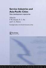 Service Industries and Asia Pacific Cities: New Development Trajectories