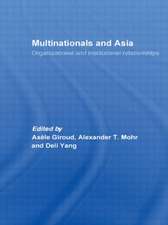 Multinationals and Asia: Organizational and Institutional Relationships