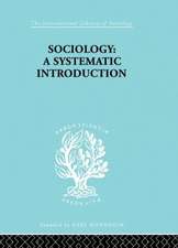 Sociology: A Systematic Introduction