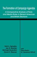 The Formation of Campaign Agendas: A Comparative Analysis of Party and Media Roles in Recent American and British Elections