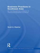 Business Practices in Southeast Asia: An interdisciplinary analysis of theravada Buddhist countries