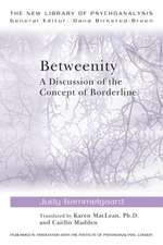 Betweenity: A Discussion of the Concept of Borderline