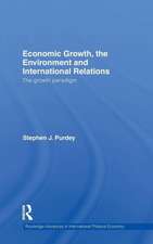 Economic Growth, the Environment and International Relations: The Growth Paradigm