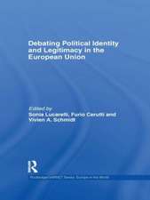 Debating Political Identity and Legitimacy in the European Union