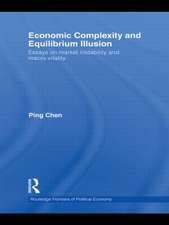 Economic Complexity and Equilibrium Illusion: Essays on market instability and macro vitality