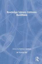 Routledge Library Editions: Buddhism (20 Vols)