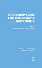 Fundamentalism and Charismatic Movements