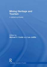 Mining Heritage and Tourism: A Global Synthesis