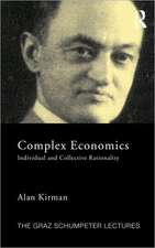 Complex Economics: Individual and Collective Rationality