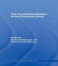 The Constitutionalization of the European Union