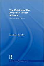 The Origins of the American-Israeli Alliance: The Jordanian Factor