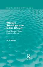 Western Sociologists on Indian Society (Routledge Revivals): Marx, Spencer, Weber, Durkheim, Pareto