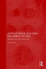 Japan's Peace-Building Diplomacy in Asia: Seeking a More Active Political Role