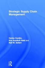 Strategic Supply Chain Management