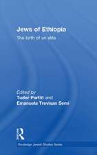 The Jews of Ethiopia: The Birth of an Elite