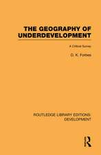 The Geography of Underdevelopment: A Critical Survey