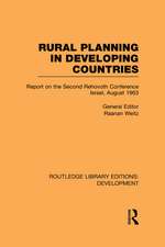 Rural Planning in Developing Countries: Report on the Second Rehovoth Conference Israel, August 1963