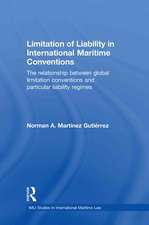 Limitation of Liability in International Maritime Conventions