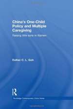 China's One-Child Policy and Multiple Caregiving: Raising Little Suns in Xiamen