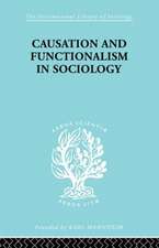 Causation and Functionalism in Sociology