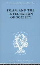 Islam and the Integration of Society