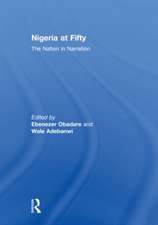 Nigeria at Fifty: The Nation in Narration