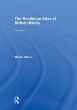 The Routledge Atlas of British History