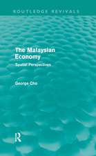 The Malaysian Economy: Spatial perspectives