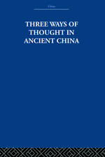 Three Ways of Thought in Ancient China