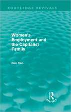 Women's Employment and the Capitalist Family