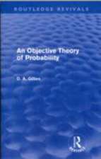 An Objective Theory of Probability (Routledge Revivals)