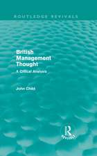 British Management Thought (Routledge Revivals): A Critical Analysis