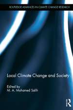 Local Climate Change and Society