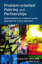 Problem-oriented Policing and Partnerships