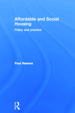 Affordable and Social Housing: Policy and Practice