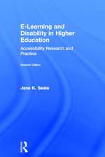 E-learning and Disability in Higher Education: Accessibility Research and Practice