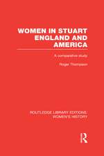 Women in Stuart England and America: A Comparative Study