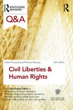 Q&A Civil Liberties & Human Rights 2013-2014: Case Studies and Exercises, Second Edition