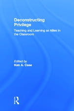 Deconstructing Privilege: Teaching and Learning as Allies in the Classroom