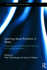 Learning about Emotions in Illness: Integrating psychotherapeutic teaching into medical education