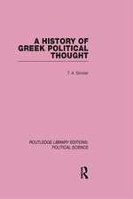 A History of Greek Political Thought (Routledge Library Editions: Political Science Volume 34)